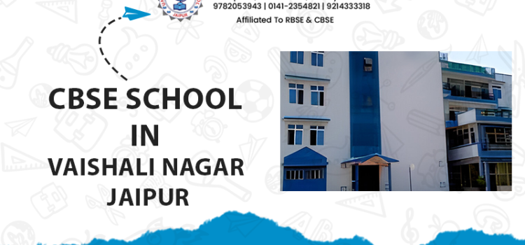Best CBSE School in Vaishali Nagar Jaipur
