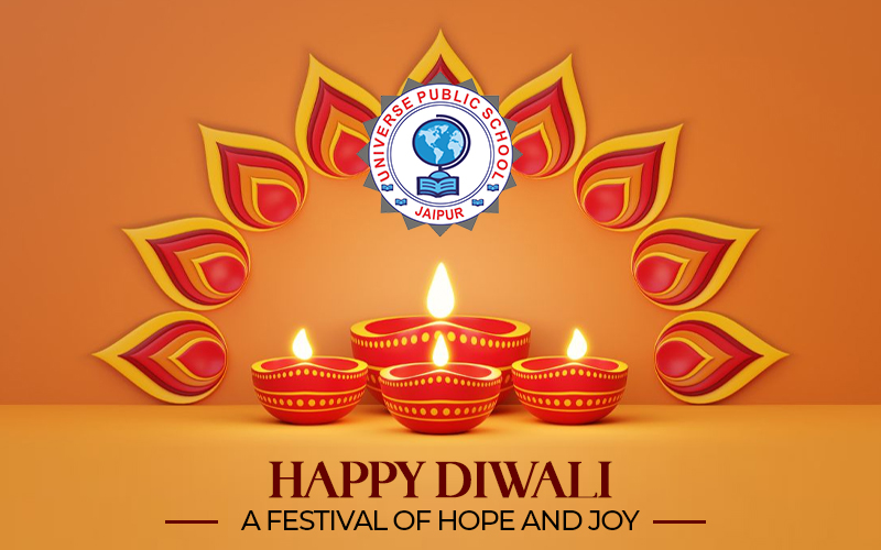 Happy Diwali 2024 A Festival of Hope & Joy Universe Public School